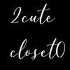 2cutecloset0